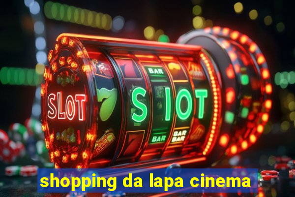 shopping da lapa cinema